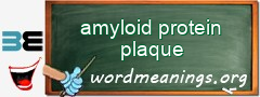 WordMeaning blackboard for amyloid protein plaque